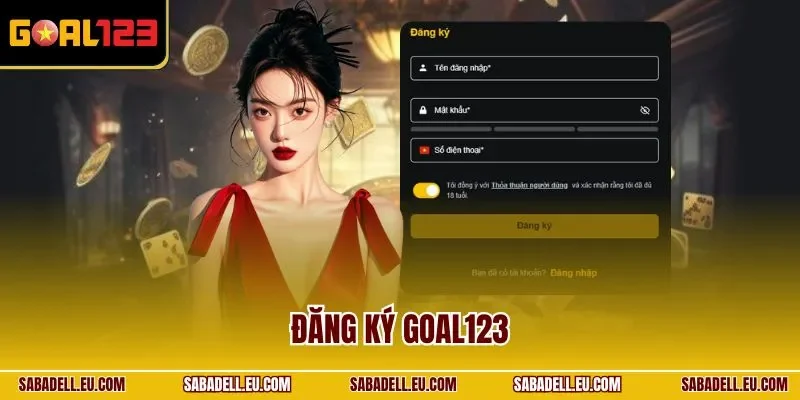 Đăng ký GOAL123